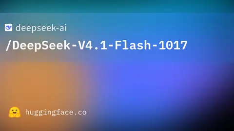 DeepSeek-V4.1-Flash-1017 by DeepSeek