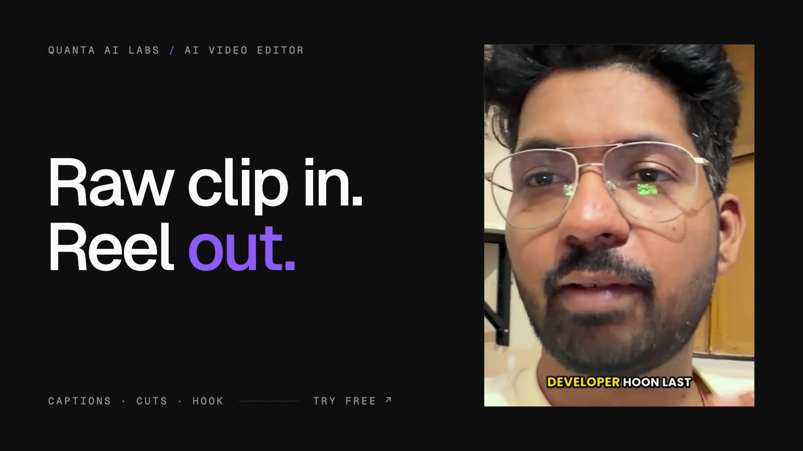 Poster: Raw clip in. Reel out. A captioned 9:16 reel made by the AI Video Editor
